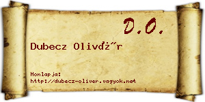 Dubecz Olivér névjegykártya